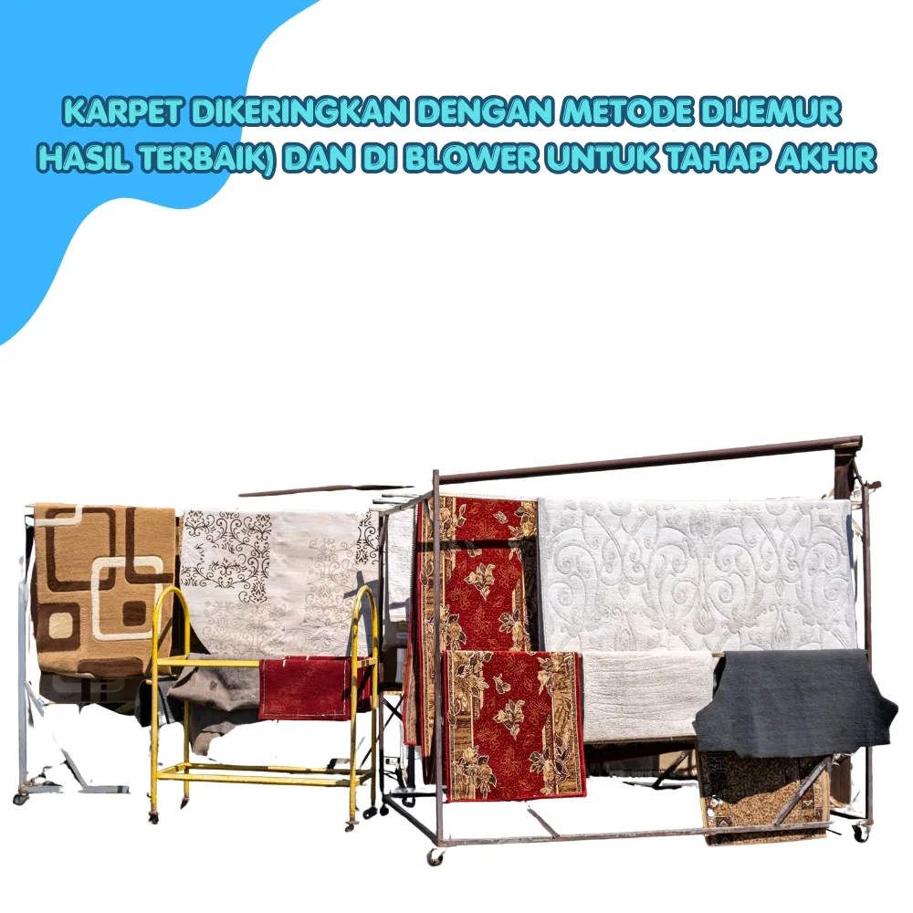 Tahap 5 proses cuci karpet Menganti Laundry365+